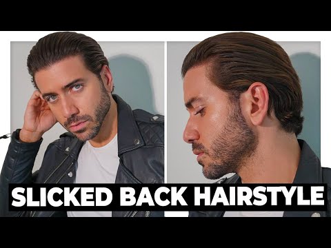 The Perfect Slicked Back Hairstyle Tutorial | Men's...
