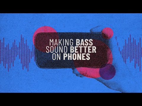 Making Bass Sound Better On Phones