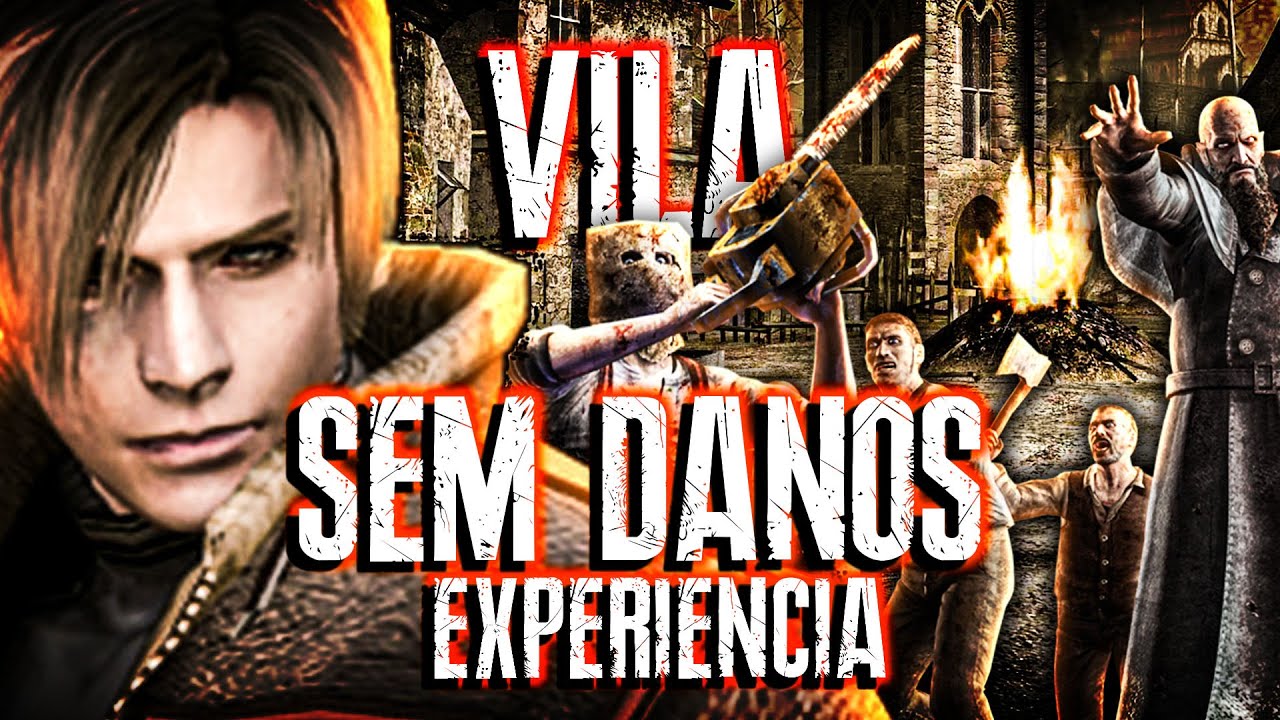 EXPERIENCIA SEM DANOS - VILA - RESIDENT EVIL 4