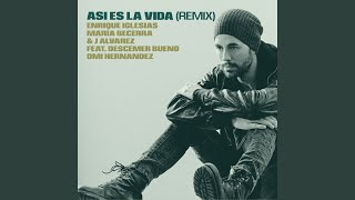 ASI ES LA VIDA (Remix)