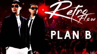Me la explota - Plan B ft. Daddy Yankee (Retro Flow)