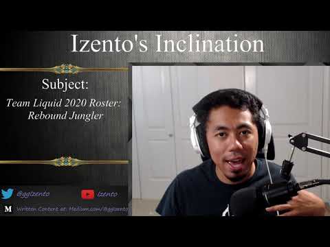 Izento's Inclination - Team Liquid 2020 Roster: Rebound Jungler
