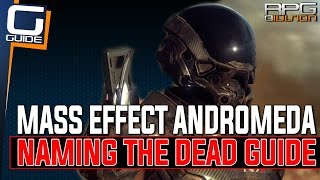 Mass Effect Andromeda - Naming the Dead Quest Walkthrough (Find Dead Bodies on Eos)