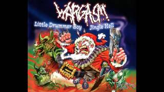 WARGASM - Little Drummer Boy / Jingle Hell