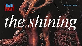 Black Sabbath - The Shining (Official Audio)