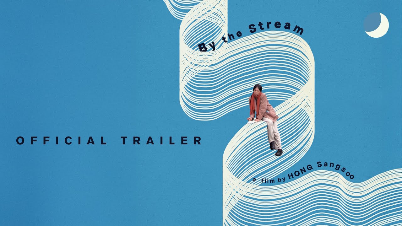By the Stream - Official Trailer