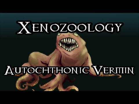 Xenozoology: Autochthonic Vermin - 40K Theories