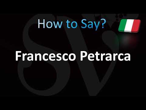 How to Pronounce Francesco Petrarca (Italian)