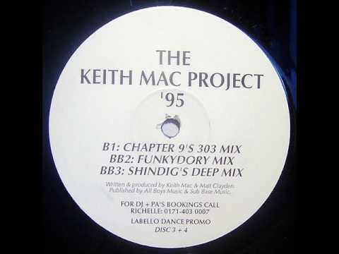 The Keith Mac Project - Chapter 9 (Chapter 9's 303 Mix)