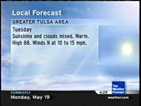 The Weather Channel IntelliStar 1 SD Local Forecast — 2008-05-19T16:28-0500 — Tulsa, OK