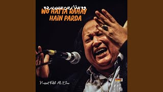 Wo Hatta Rahay Hain Parda