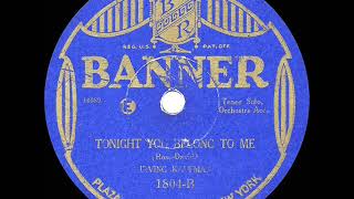 1st RECORDING OF: Tonight You Belong To Me - Irving Kaufman (1926--Banner version)