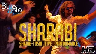 Sharabi | Sharib-Toshi Full Performance