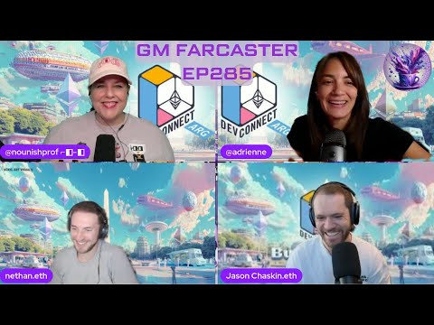 Profile Tokens, Leaderboards & Prep for DevConnect: GM Farcaster ep285