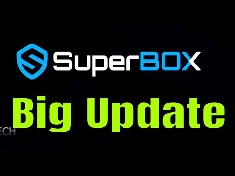 BIG!! Superbox Firmware update.