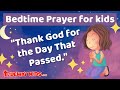 Bedtime Prayer For Children Thank God For The Day That Passed