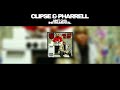 Clipse & The Neptunes - Ain’t Cha (Instrumental)