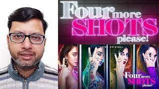 Four More Shots Please -Amazon Prime Trailer Review by Roast ya Toast