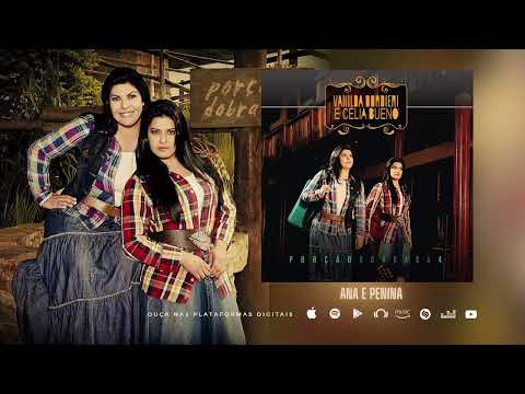 Vanilda Bordieri e Célia Bueno - Ana e Penina - (Porção Dobrada 4)