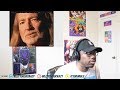 Willie Nelson - Don't Give Up REACTION! THIS IS A MOTIVATING SONG RIGHT HERE! THANKS WILLIE