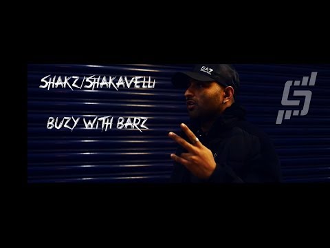 Shakz/Shakavelli - Buzy With Barz (Music Video)