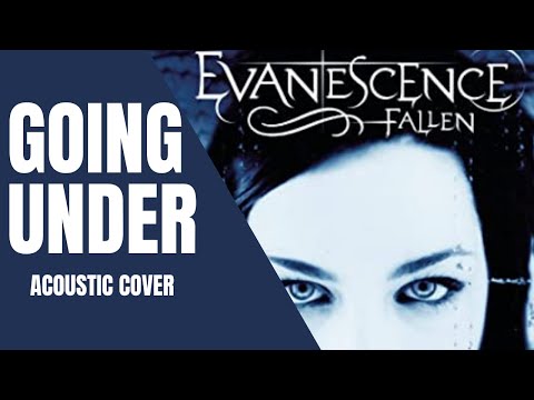 PERPETUAL LEGACY | GOING UNDER - Acoustic Version (Cover)