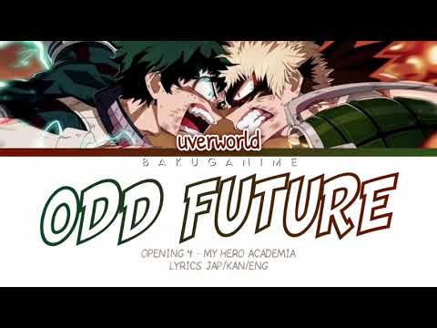 My Hero Academia opening season 3 ‘ODD FUTURE’ by Uverworld lyrics jap/eng