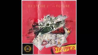 DJ Stevie J - Stripper ft. Future (OFFICIAL AUDIO)