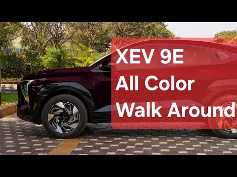 XEV 9E All Color Options Walk Around | Real World Images