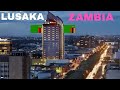 ZAMBIA CAPITAL LUSAKA: The Fastest Growing City in Africa