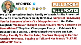 My Wife Invited Her Entire Family to Watch As She Presented Me With Divorce Papers on My Birthday...