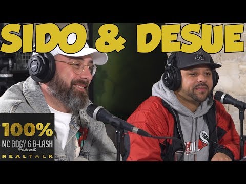100% REALTALK Podcast #3 | Sido & DJ Desue | MC Bogy & B-LASH