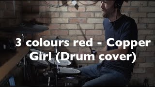 3 colours red - Copper Girl (Drum cover)