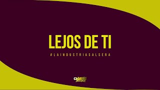 Chiquito Team Band - Lejos De Ti [AUDIO OFICIAL]