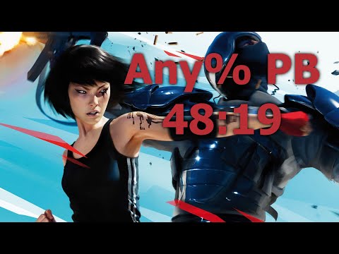 Mirror's Edge Any% Speedrun: 48:19 (PB)