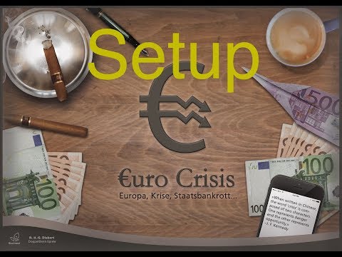 Benjamin Blabs about Euro Crisis - Part 1 - Setup