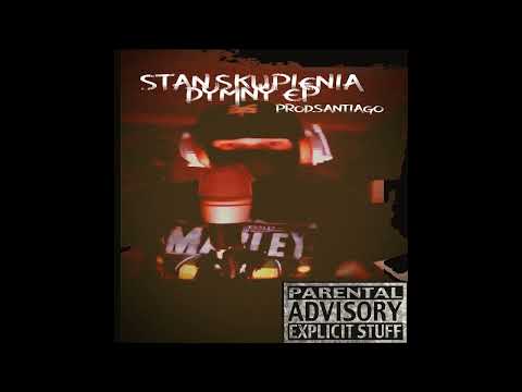 Olej - Stan Skupienia Dymny EP (Prod.Santiago)