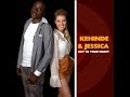 Kehinde A and Jessica - Key To Your Heart