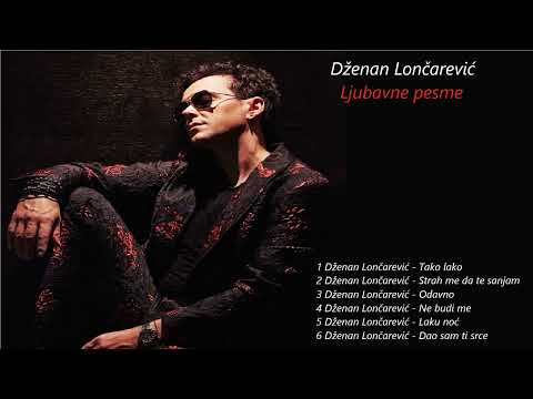 Dženan Lončarević Ljubavne pesme