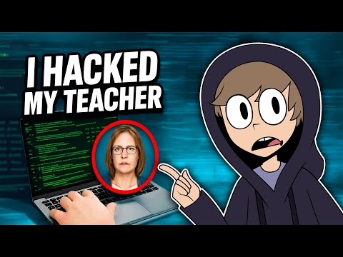 I Hacked My Teacher (Worst Mistake Ever)