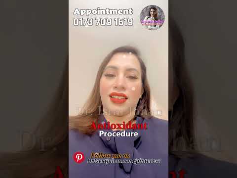 Antioxidant Glutathione Procedure - Dr. Israt Jahan