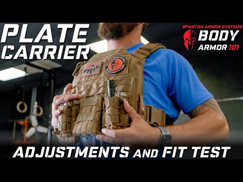 Body Armor Plate Carrier Adjustments and Fit Test - Spartan Armor Systems Body Armor 101