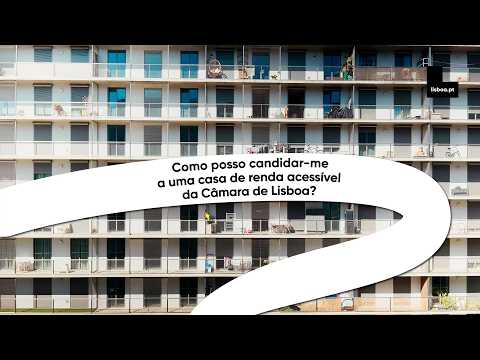 Como posso candidatar-me a uma casa de renda acessível da Câmara de Lisboa?