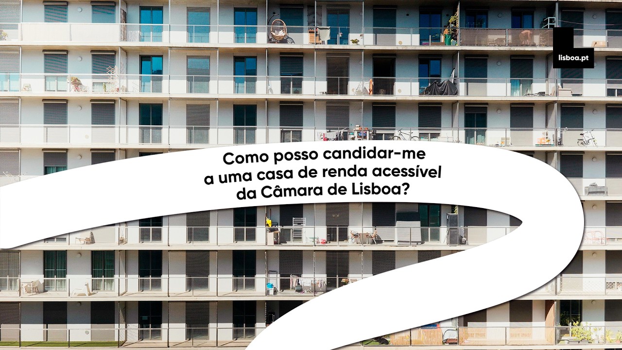 Como posso candidatar-me a uma casa de renda acessível da Câmara de Lisboa?