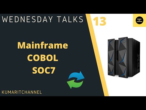 Mainframe Wednesday Talks# 13 MAINFRAME COBOL SOC7