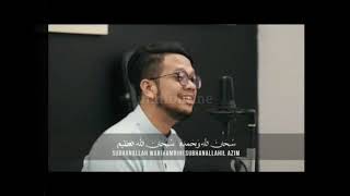 Download lagu Subhanallah Wabihamdihi - Raqib Majid mp3
