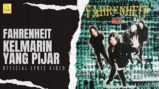Download lagu Fahrenheit - Kelmarin Yang Pijar mp3 Download lagu Fahrenheit - Kelmarin Yang Pijar mp3