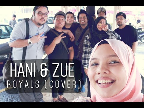 HANI&ZUE - Royals (Cover)