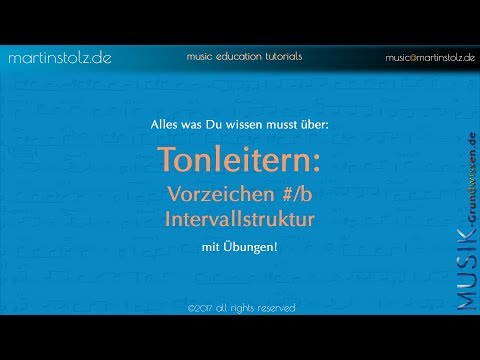 Musiktheorie: Wie funktioniert das mit der Durtonleiter, den Vorzeichen für alle Tonarten?