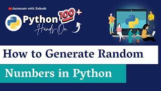Python Random Number Generator: How to Generate Random Numbers in Python